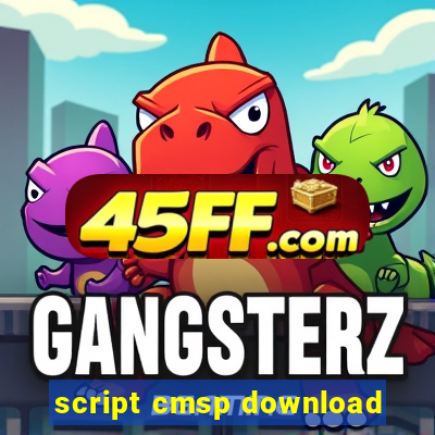script cmsp download